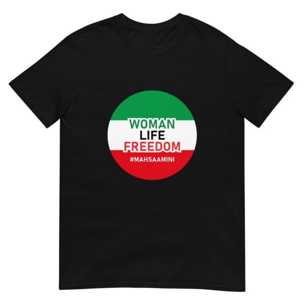 Woman Life Freedom T30 – Unisex T-Shirt